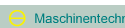        Maschinentechnik